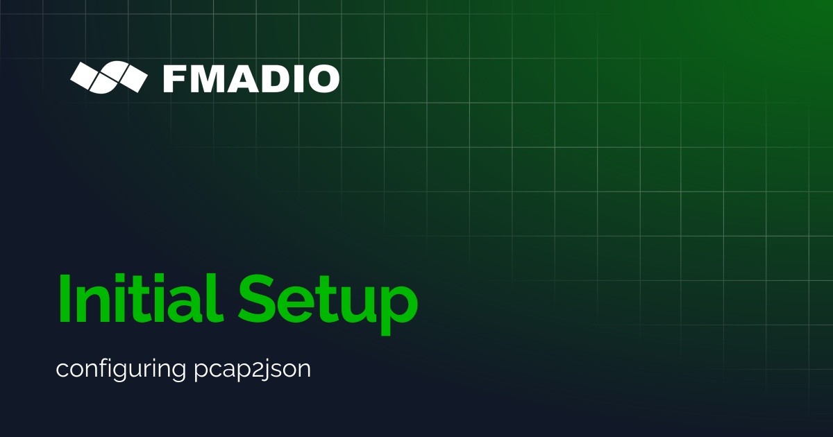 Initial Setup | pcap2json | fmadio documentation